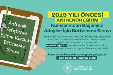 2019 yılı öncesi antrenör eğitim kurslarından başarısız adaylar için bütünleme sınavı