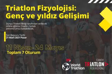 Triatlon Fizyolojisi: Genç ve Yıldız Gelişimi Uluslararası Antrenör Kursu